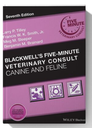 Blackwell's Five-Minute Veterinary Consult: Canine and Feline 7th-Edition