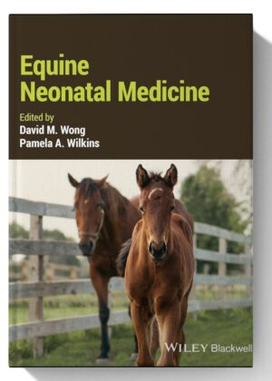 Equine Neonatal Medicine 1st-Edition