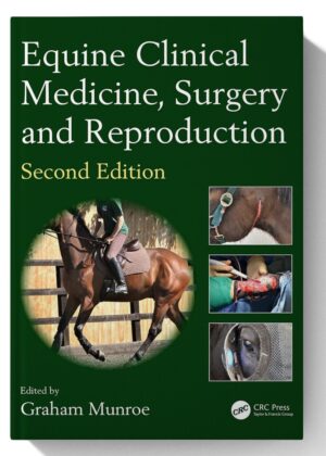 Equine Clinical Medicine, Surgery and Reproduction (3D Photorealistic Rendering) 2nd-Edition