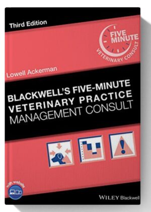 Blackwell's Five-Minute Veterinary Practice Management Consult 3rd-Edition