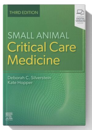 Small Animal Critical Care Medicine E-Book 3rd-Edition
