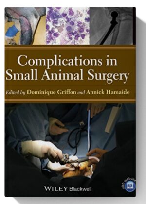 Complications in Small Animal Surgery