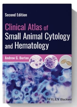 Clinical Atlas of Small Animal Cytology and Hematology 2nd-Edition