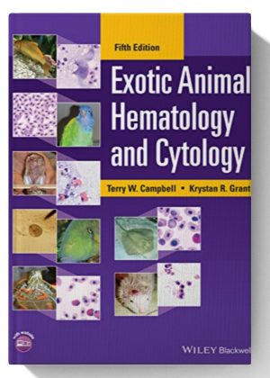 Exotic Animal Hematology and Cytology