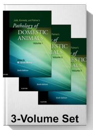 Jubb, Kennedy & Palmer’s Pathology of Domestic Animals: 3-Volume Set